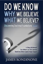 Do We Know Why We Believe What We Believe Front Cover